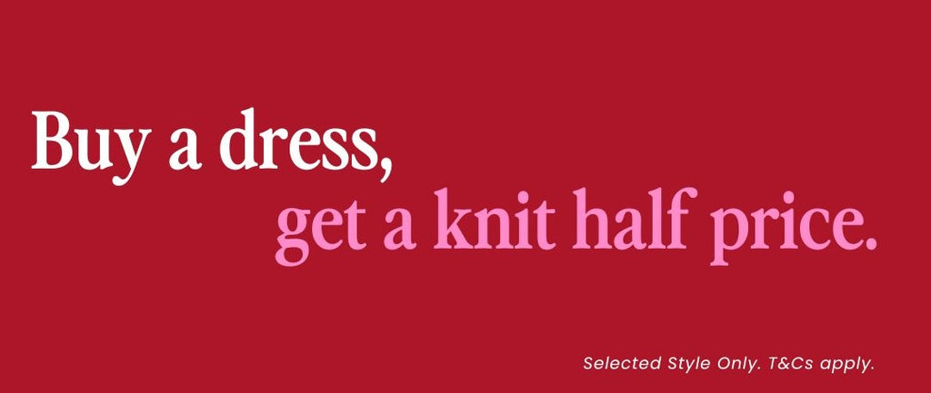 Buy a dress, get a knit half price.